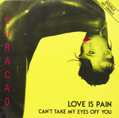 Curacao - Love is Pain - 1988