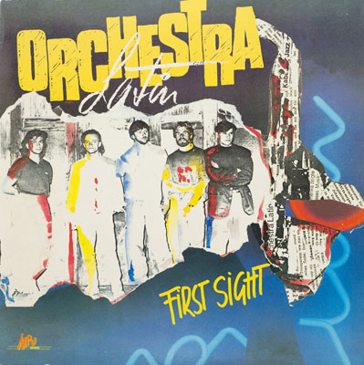 Orchestra Latin - First Sight - 1989