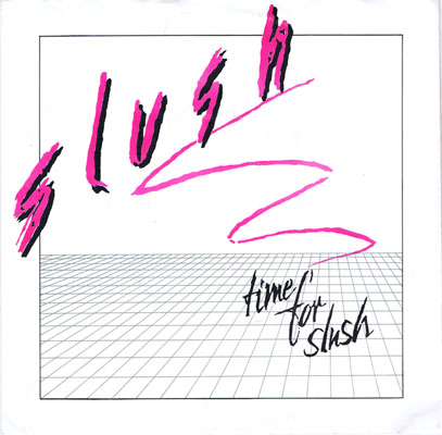 slush - time for slush - 1990