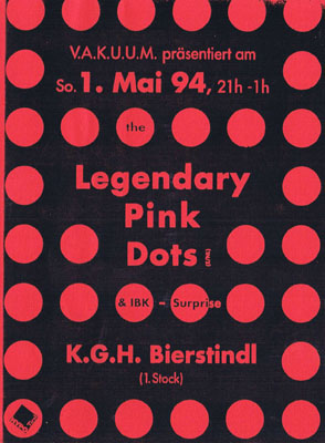 1994-05-01-vakuum-bierstindl-legendary pink dots