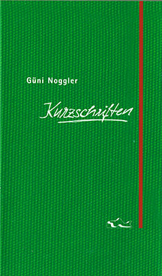 tak_2010_Güni Noggler_Kurzschriften