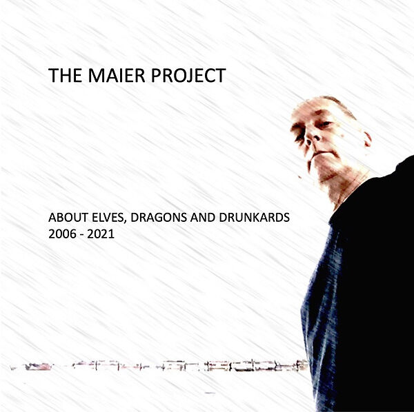 About Elves, Dragons and Drunkards. 2006-2021